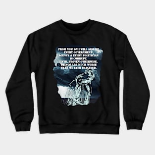 No Trust Crewneck Sweatshirt